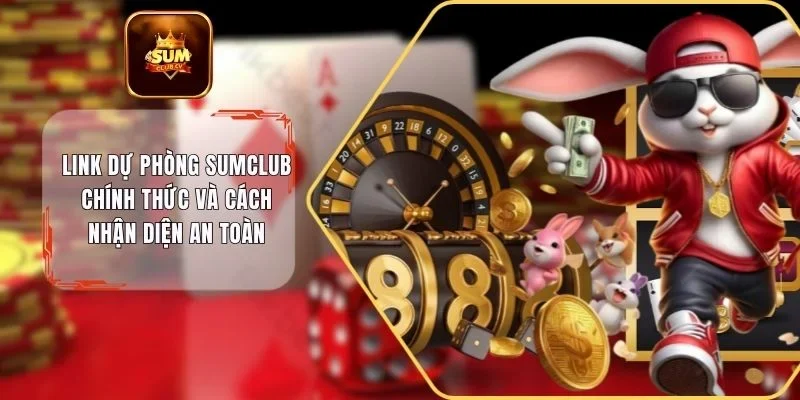 Link dự phòng SUMCLUB